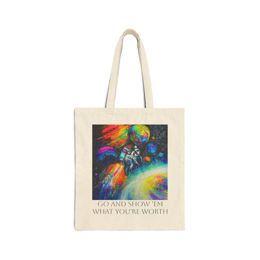 Cosmic Jimothy Canvas Tote — "Go and Show 'Em What You're Worth"